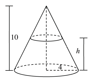 Cone with vertex on top, dashed vertical segment labeled 10, from vertex to center of circular base, & dashed segment from center of base to edge of circle labeled 4, & circle around the cone, in top half, distance between circles labeled, h.